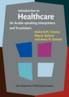Image for Introduction to Healthcare for Arabic-speaking Interpreters and Translators