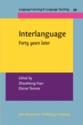 Image for Interlanguage : Forty years later
