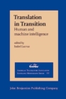 Image for Translation in transition  : human and machine intelligence