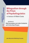 Image for Bilingualism through the Prism of Psycholinguistics