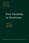 Image for Free variation in grammar  : empirical and theoretical approaches