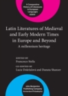 Image for Latin literatures of Medieval and early modern times in Europe and beyond  : a millennium heritage