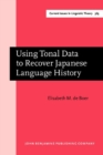 Image for Using Tonal Data to Recover Japanese Language History