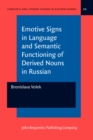 Image for Emotive Signs in Language and Semantic Functioning of Derived Nouns in Russian