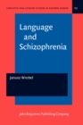 Image for Language and Schizophrenia