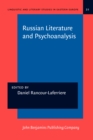 Image for Russian Literature and Psychoanalysis