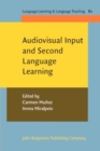 Image for Audiovisual Input and Second Language Learning