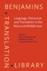 Image for Language, Discourse and Translation in the West and Middle East