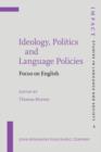 Image for Ideology, Politics and Language Policies : Focus on English
