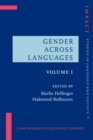 Image for Gender across languages  : the linguistic representation of women and menVol. 1