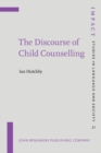 Image for The Discourse of Child Counselling