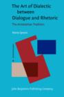 Image for The Art of Dialectic between Dialogue and Rhetoric
