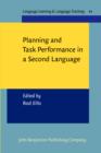 Image for Planning and Task Performance in a Second Language