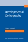 Image for Developmental Orthography