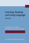 Image for Learning, Keeping and Using Language : Selected papers from the Eighth World Congress of Applied Linguistics, Sydney, 16-21 August 1987. Volume 2