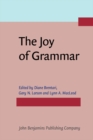 Image for The Joy of Grammar : A festschrift in honor of James D. McCawley