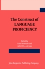 Image for The Construct of Language Proficiency