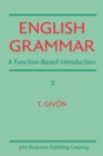 Image for English Grammar : A function-based introduction. Volume II