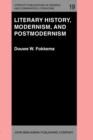 Image for Literary History, Modernism, and Postmodernism