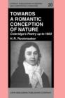 Image for Towards a Romantic Conception of Nature: Coleridge&#39;s Poetry up to 1803
