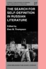 Image for The Search for Self-Definition in Russian Literature