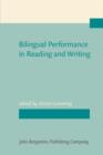 Image for Bilingual Performance in Reading and Writing