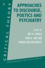 Image for Approaches to Discourse, Poetics and Psychiatry