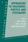 Image for Approaches to Discourse, Poetics and Psychiatry