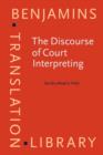 Image for The Discourse of Court Interpreting