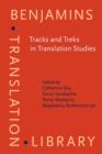 Image for Tracks and Treks in Translation Studies
