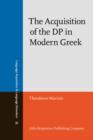 Image for The Acquisition of the DP in Modern Greek