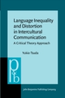 Image for Language Inequality and Distortion in Intercultural Communication