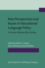 Image for New Perspectives and Issues in Educational Language Policy : In honour of Bernard Dov Spolsky