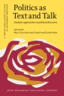 Image for Politics as text and talk  : analytic approaches to political discourse