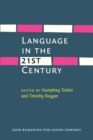Image for Language in the Twenty-First Century