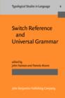 Image for Switch Reference and Universal Grammar