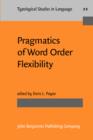 Image for Pragmatics of Word Order Flexibility