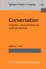 Image for Conversation  : cognitive, communicative and social perspectives