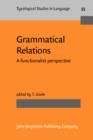 Image for Grammatical Relations : A functionalist perspective