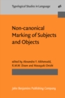 Image for Non-canonical Marking of Subjects and Objects
