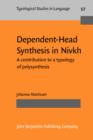 Image for Dependent-Head Synthesis in Nivkh