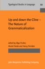 Image for Up and down the Cline - The Nature of Grammaticalization