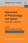 Image for Interaction of Morphology and Syntax