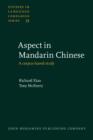 Image for Aspect in Mandarin Chinese : A corpus-based study