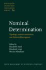 Image for Nominal Determination : Typology, context constraints, and historical emergence