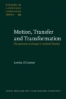 Image for Motion, Transfer and Transformation