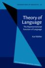 Image for Theory of Language : The Representational Function of Language