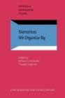 Image for Narratives We Organize By