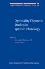 Image for Optimality-Theoretic Studies in Spanish Phonology