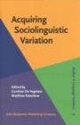 Image for Acquiring Sociolinguistic Variation